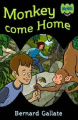Monkey Come Home (ABC Kids Fiction)