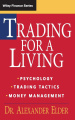 Trading for a Living: Psychology, Trading Tactics, Money Management (Wiley Finance Editions)