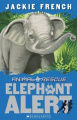 Elephant Alert (Animal Rescue)