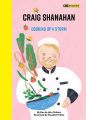 Craig Shanahan: Cooking up a Storm (Big Visions)