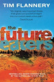 The Future Eaters: Ecological History of the Australasian Lands and People