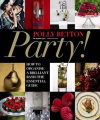 Party!: How to Make Yours Go with a Bang